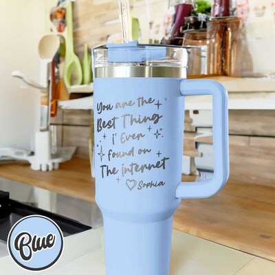 You Are The Best Thing I Ever Found On The Internet Tumbler 40oz, Boyfriend Valentines Day Gift, Valentines Day Gift For Him, Perzonalized T - image3